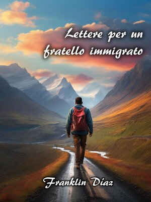 cover image of Lettere Per un Fratello Immigrato